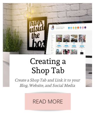 Create a Shop Tab and Link it to your Blog, Website, and Social Media